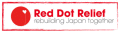 Red Dot Relief - Rebuilding Japan Together